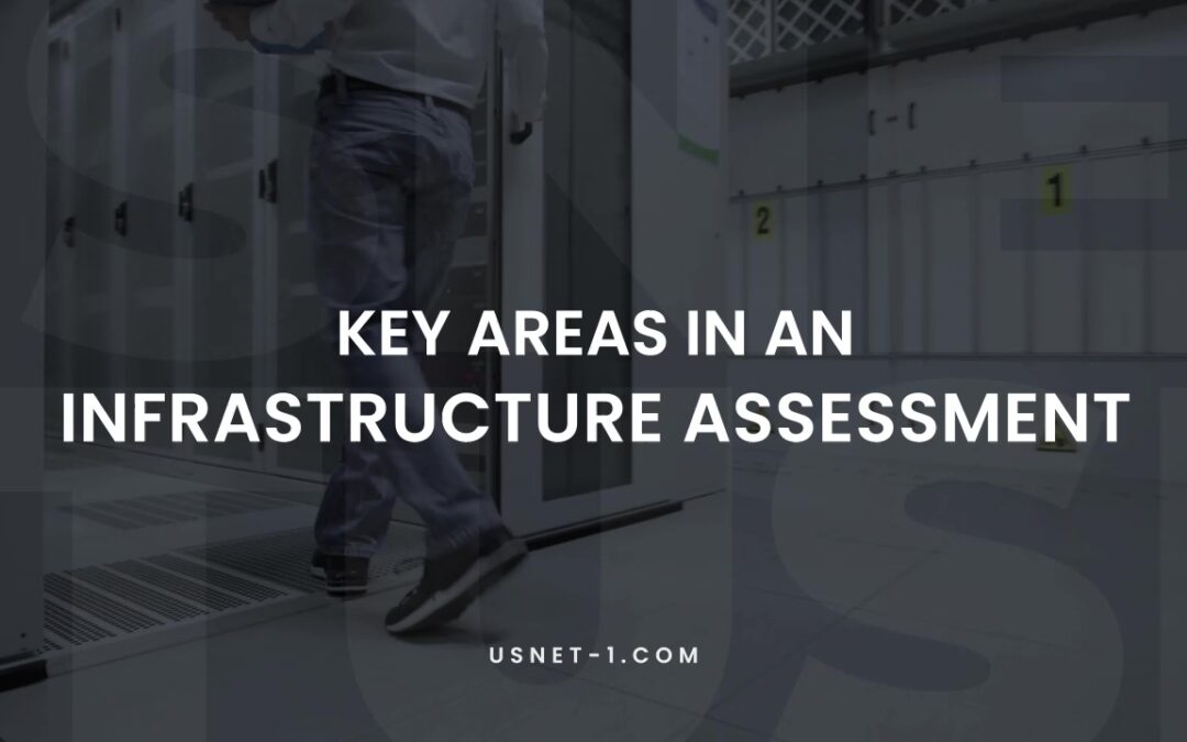 Key Areas in an Infrastructure Assessment